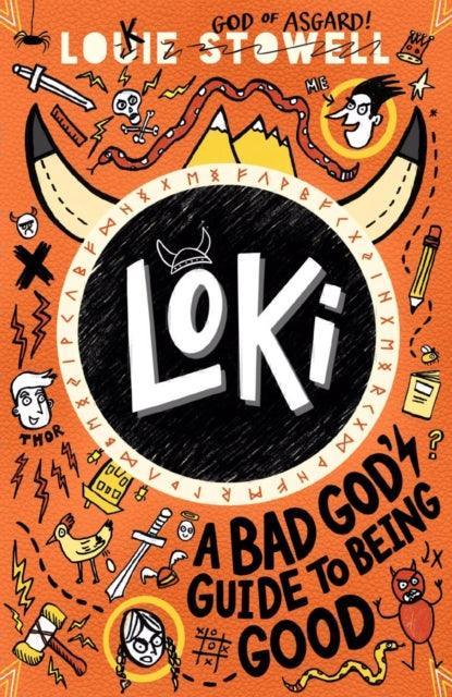Loki: A Bad God's Guide to Being Good - The Cleeve Bookshop