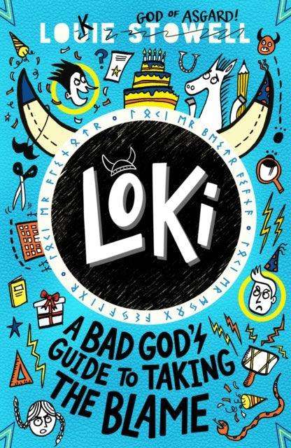 Loki: A Bad God's Guide to Taking the Blame - The Cleeve Bookshop