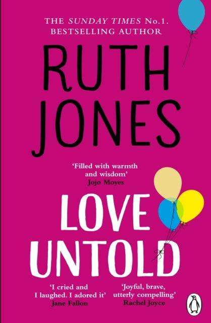 Love Untold : The joyful and life-affirming novel from the No.1 Sunday Times bestselling author - The Cleeve Bookshop