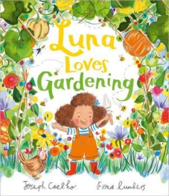 Luna Loves Gardening - 9781839131578