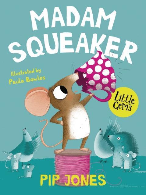 Madam Squeaker - The Cleeve Bookshop
