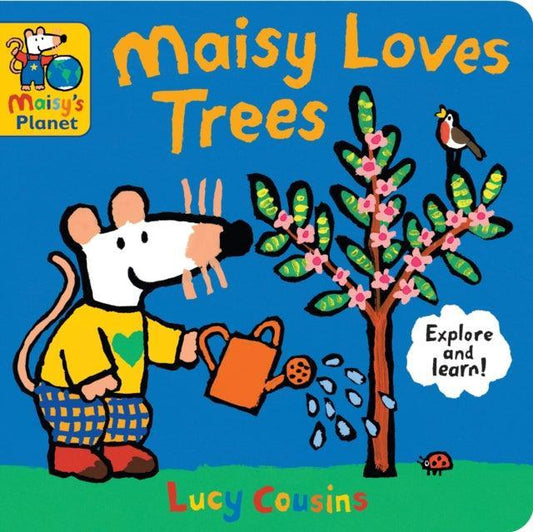Maisy Loves Trees: A Maisy's Planet Book - The Cleeve Bookshop
