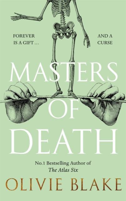 Masters of Death : The international bestselling author of The Atlas Six returns in a witty found family fantasy - The Cleeve Bookshop