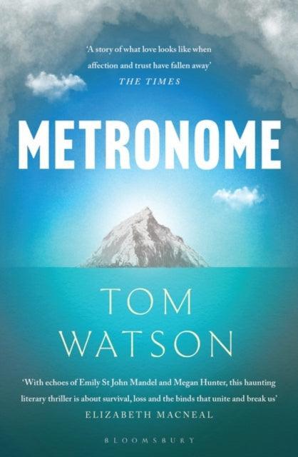 Metronome : The 'unputdownable' BBC Two Between the Covers Book Club Pick - The Cleeve Bookshop