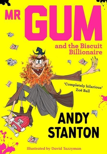 Mr Gum and the Biscuit Billionaire - The Cleeve Bookshop