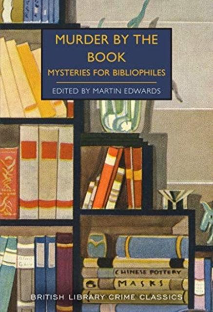 Murder by the Book : Mysteries for Bibliophiles : 93 - 9780712353694