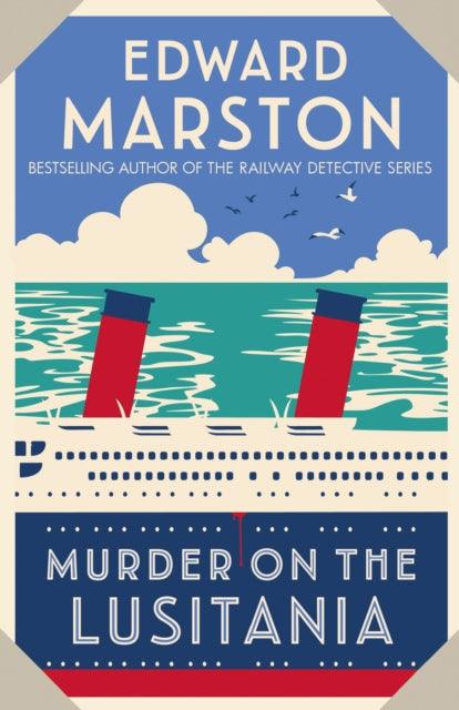 Murder on the Lusitania : A gripping Edwardian whodunnit - 9780749027490