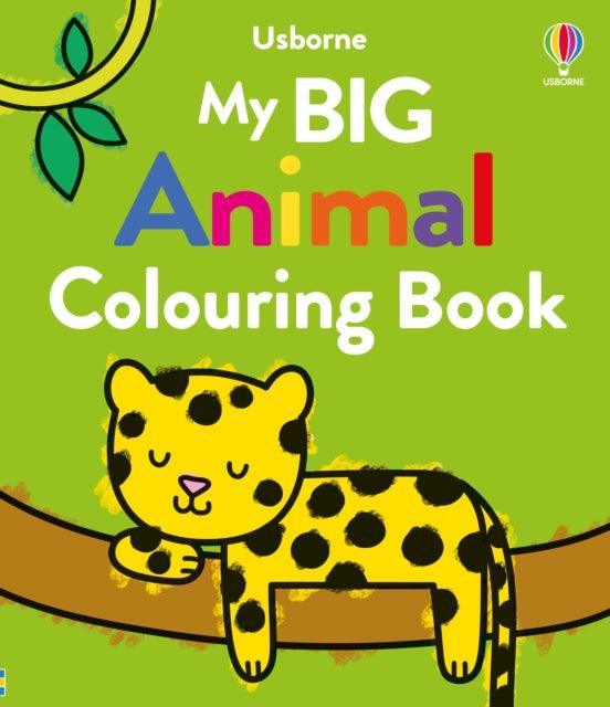 My Big Animal Colouring Book - The Cleeve Bookshop