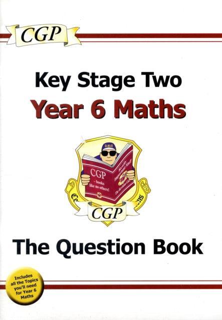 New KS2 Maths Year 6 Targeted Question Book - The Cleeve Bookshop