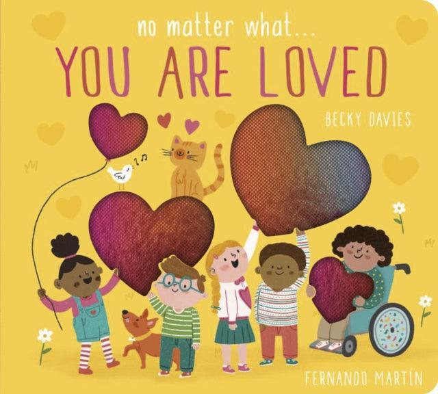 No Matter What . . . You Are Loved - The Cleeve Bookshop