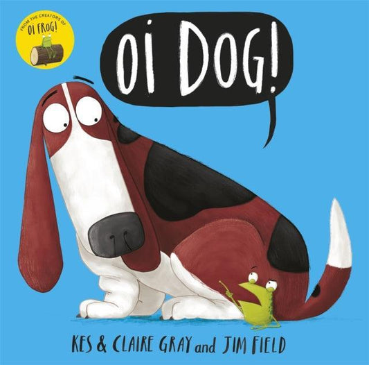 Oi Dog! - The Cleeve Bookshop
