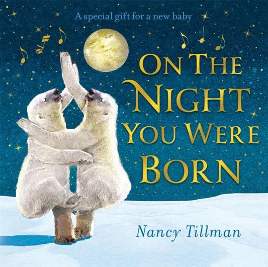 On the Night You Were Born - The Cleeve Bookshop