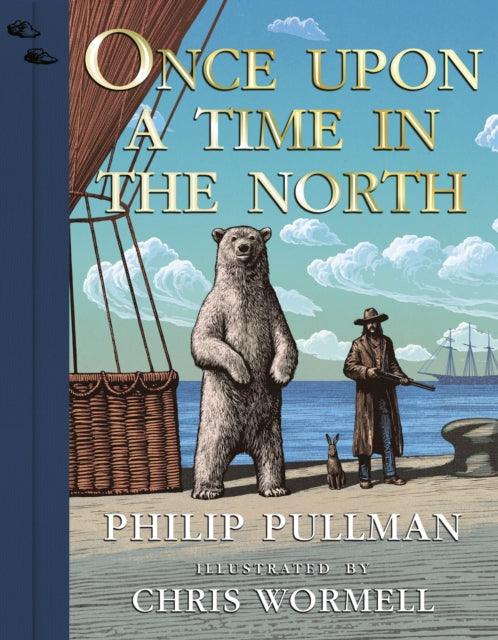 Once Upon a Time in the North : Illustrated Edition - 9780241509975