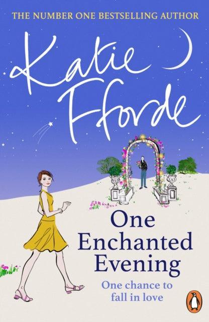 One Enchanted Evening : From the #1 bestselling author of uplifting feel-good fiction - The Cleeve Bookshop