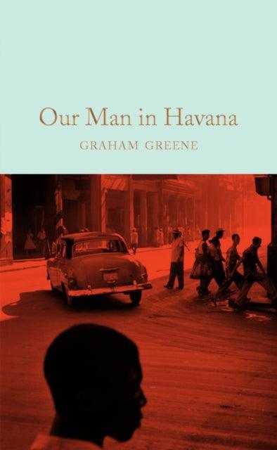 Our Man in Havana - The Cleeve Bookshop