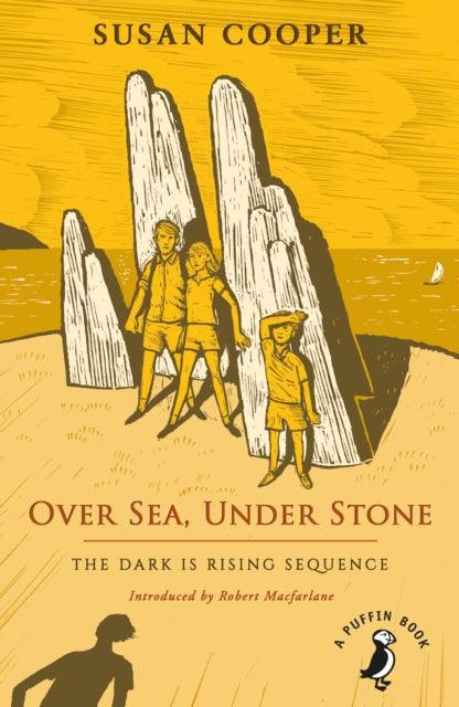 Over Sea, Under Stone : The Dark is Rising sequence - 9780241377130