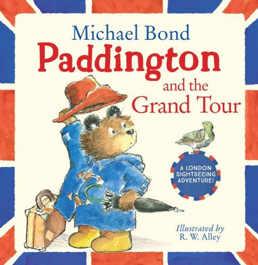 Paddington and the Grand Tour - The Cleeve Bookshop