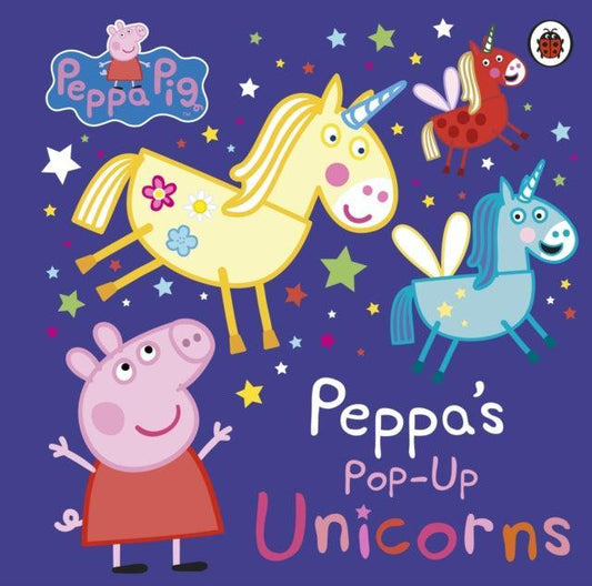 Peppa Pig: Peppa's Pop-Up Unicorns - The Cleeve Bookshop