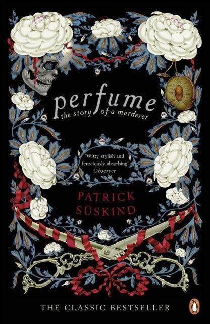 Perfume : The Story of a Murderer - The Cleeve Bookshop