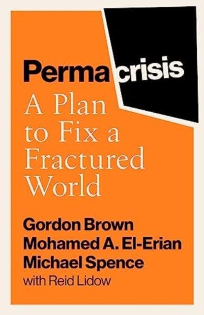 Permacrisis : A Plan to Fix a Fractured World - The Cleeve Bookshop