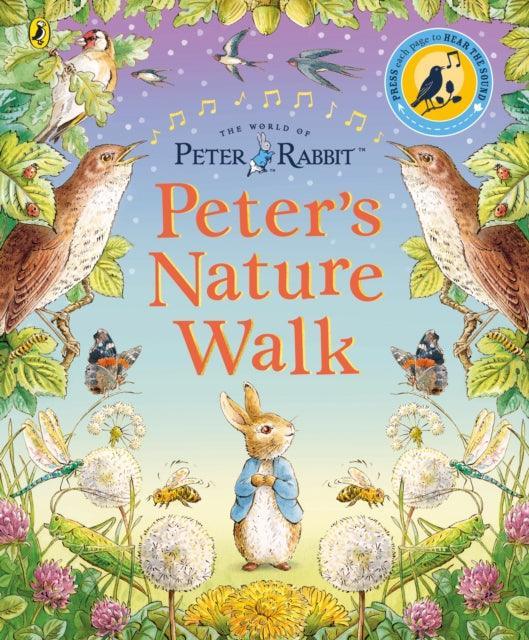 Peter Rabbit: Peter's Nature Walk : A Sound Book - The Cleeve Bookshop