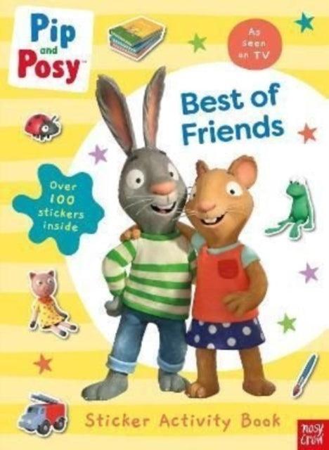 Pip and Posy: Best of Friends - The Cleeve Bookshop