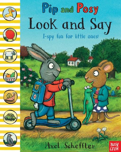 Pip and Posy: Look and Say - 9780857634030