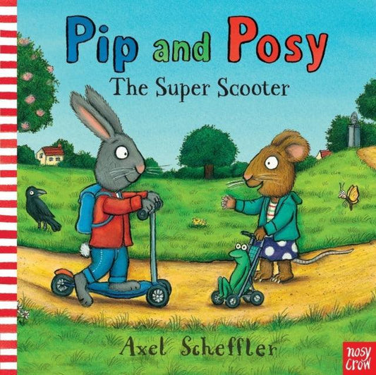 Pip and Posy: The Super Scooter - The Cleeve Bookshop