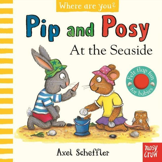 Pip and Posy, Where Are You? At the Seaside (A Felt Flaps Book) - The Cleeve Bookshop