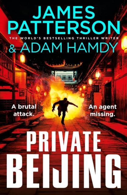Private Beijing : A brutal attack. An agent missing. (Private 17) - The Cleeve Bookshop