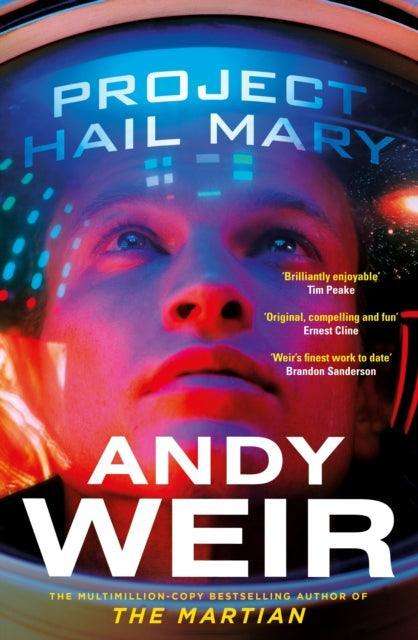 Project Hail Mary : From the bestselling author of The Martian - The Cleeve Bookshop