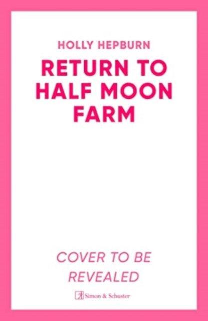 Return to Half Moon Farm - The Cleeve Bookshop