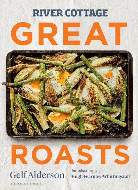River Cottage Great Roasts - 9781526639134