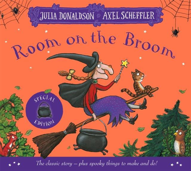 Room on the Broom Halloween Special : The Classic Story plus Halloween Things to Make and Do - The Cleeve Bookshop