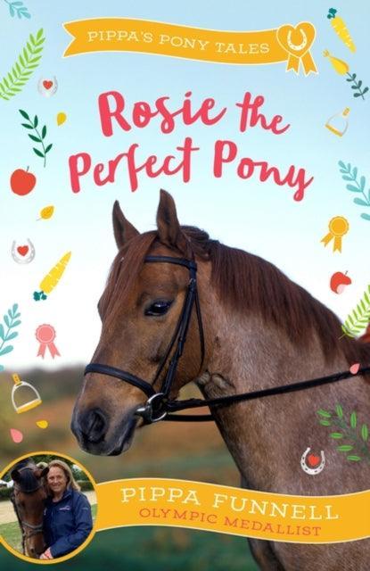 Rosie the Perfect Pony - The Cleeve Bookshop
