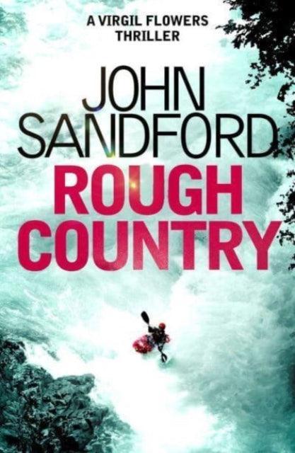 Rough Country : A Virgil Flowers thriller - The Cleeve Bookshop