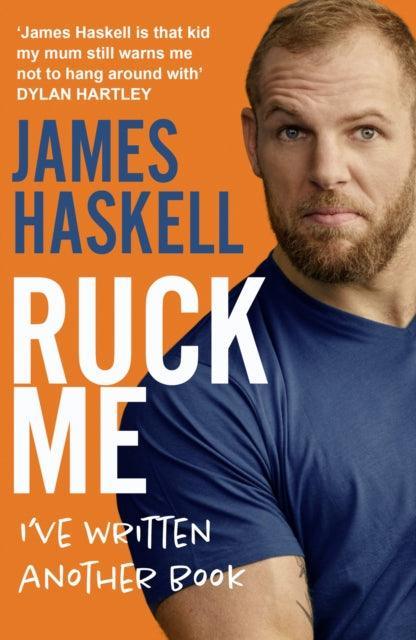 Ruck Me : (I'Ve Written Another Book) - The Cleeve Bookshop
