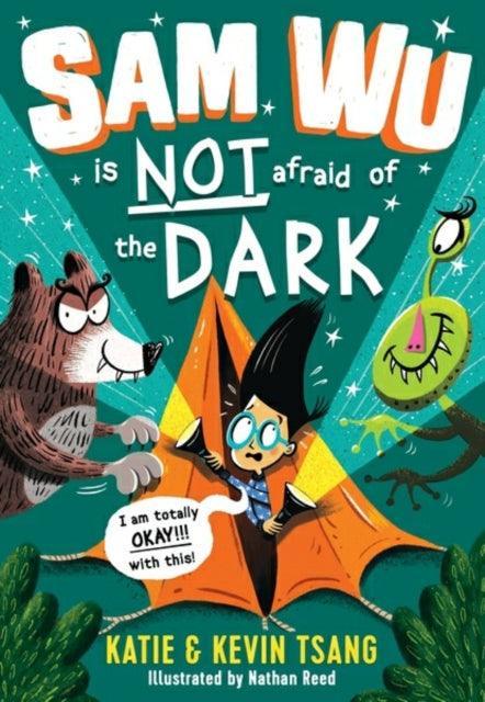 Sam Wu is NOT Afraid of the Dark! - The Cleeve Bookshop