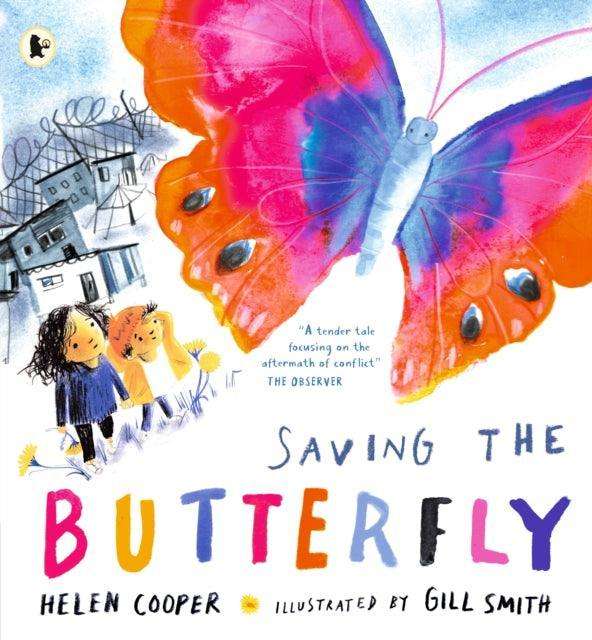 Saving the Butterfly: A story about refugees - The Cleeve Bookshop