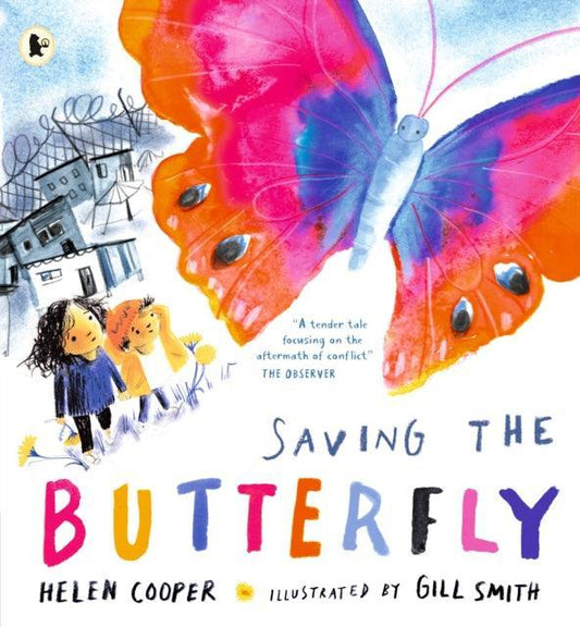 Saving the Butterfly: A story about refugees - The Cleeve Bookshop