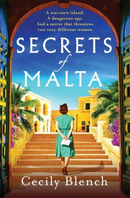 Secrets of Malta : An escapist historical novel of women, spies and a world at war - The Cleeve Bookshop