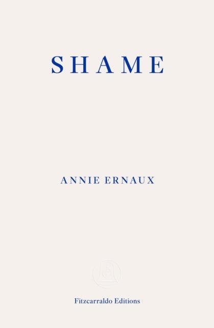 Shame - WINNER OF THE 2022 NOBEL PRIZE IN LITERATURE - The Cleeve Bookshop