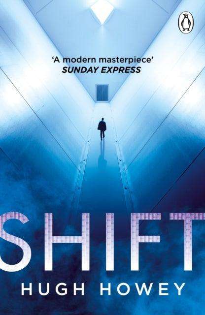 Shift : (Silo Trilogy 2) - The Cleeve Bookshop