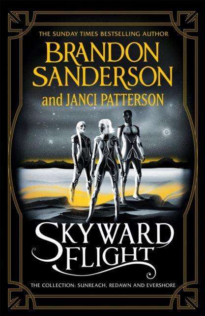 Skyward Flight : The Collection: Sunreach, ReDawn, Evershore - The Cleeve Bookshop