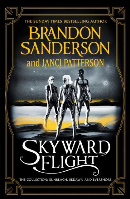 Skyward Flight : The Collection: Sunreach, ReDawn, Evershore - The Cleeve Bookshop