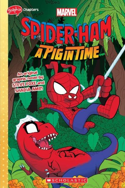 SPIDER-HAM #3 (GRAPHIX CHAPTERS) A Pig in Time - The Cleeve Bookshop