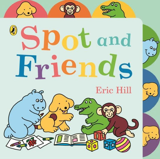 Spot and Friends : Tabbed Board Book - The Cleeve Bookshop