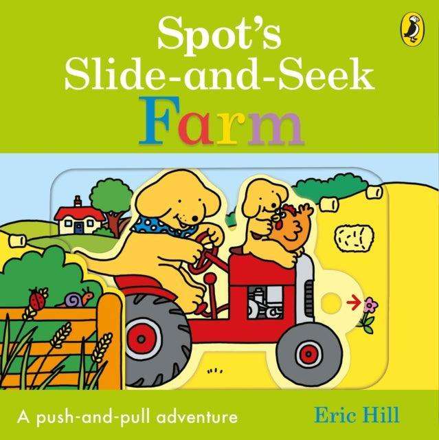 Spot's Slide and Seek: Farm - The Cleeve Bookshop