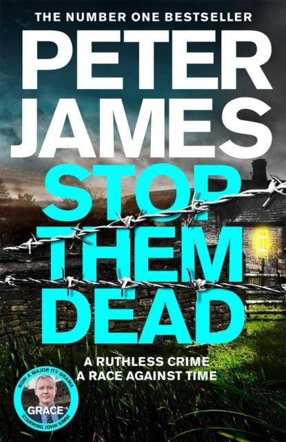 Stop Them Dead : New crimes, new villains, Roy Grace returns... - The Cleeve Bookshop