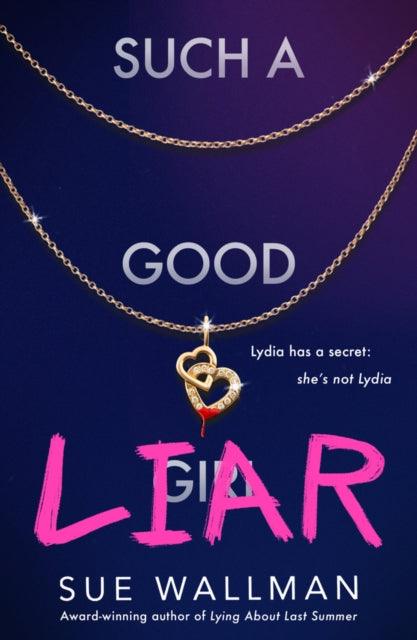 Such a Good Liar - 9780702313387